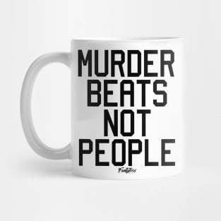 MURDER BEATS (B) Mug